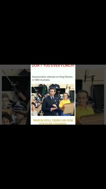 Assasination Attempt on King Charles III