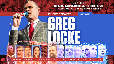 Pastor Greg Locke | Why Christians Must Hold the Line and Gain Ground Against “The Great Reset” Agenda