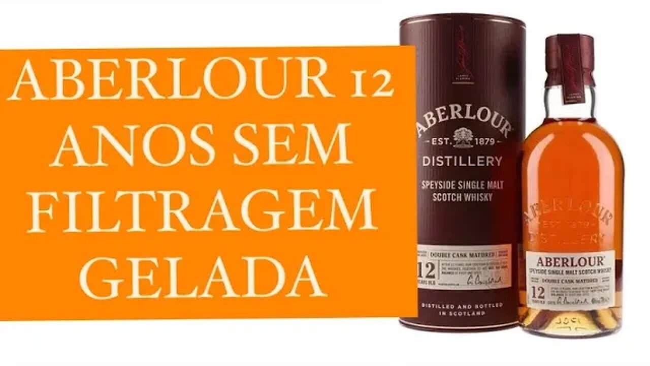 WHISKY ABERLOUR 12 ANOS NON CHILL-FILTERED