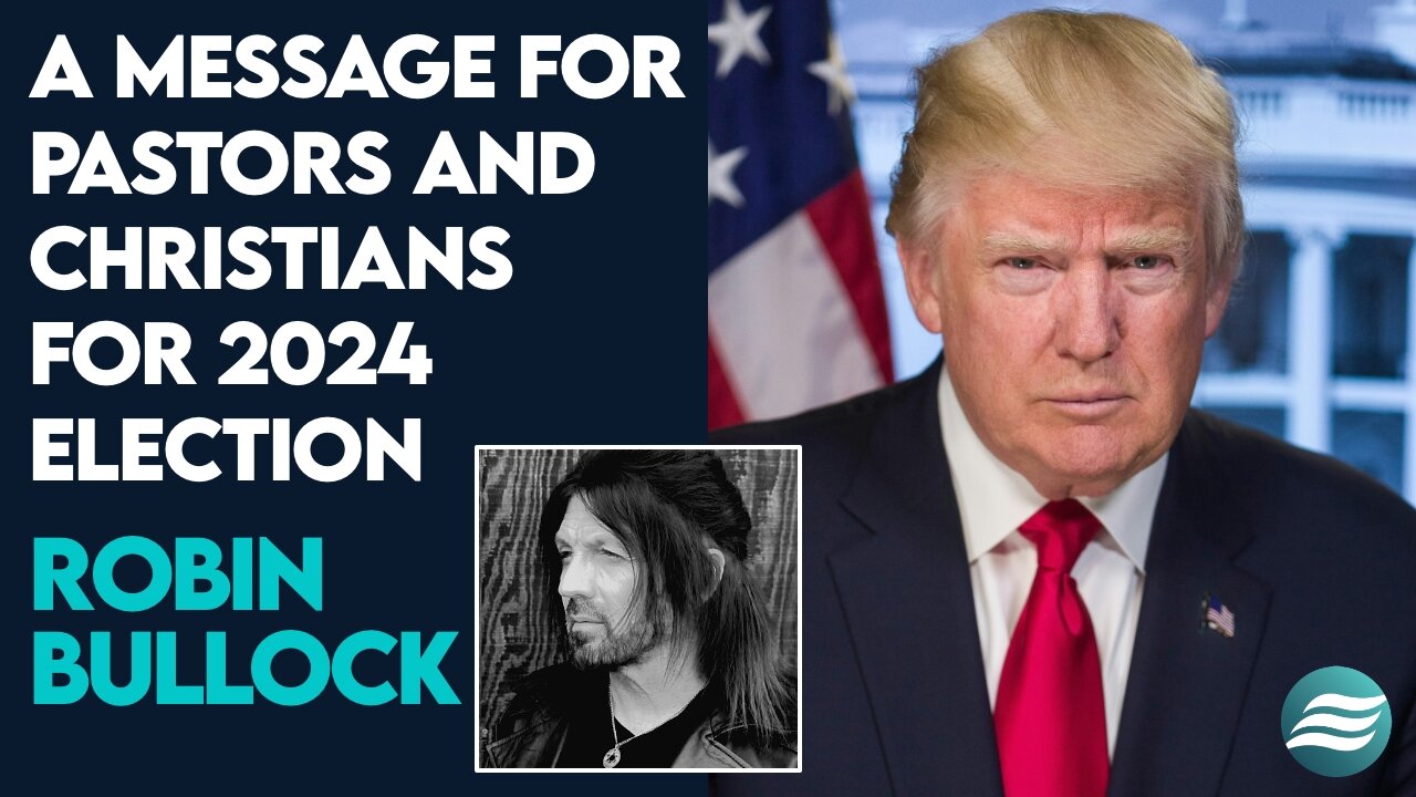 Robin Bullocks Message to Pastors and the Body of Christ for the Upcoming Election | July 16 2024