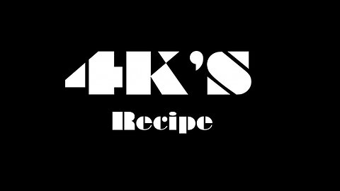 4Ks Recipe Channel Intro | 4ks Recipe Trailer
