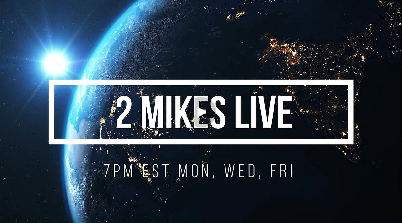 2 MIKES LIVE #105 Deep Dive Monday with Author Leo Lyon Zagami!