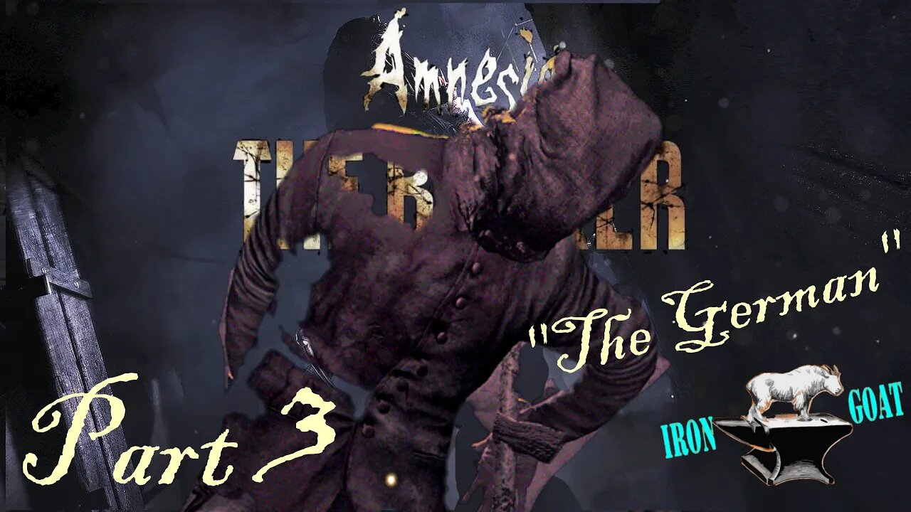 Amnesia: The Bunker - "The German Prisoner" - Part 3