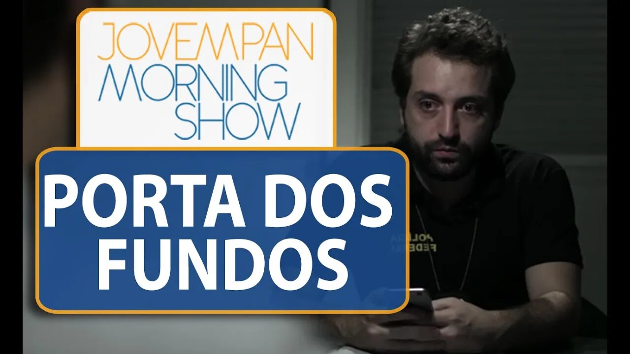 Vídeo do canal Porta dos Fundos critica PF e causa polêmica nas redes | Morning Show