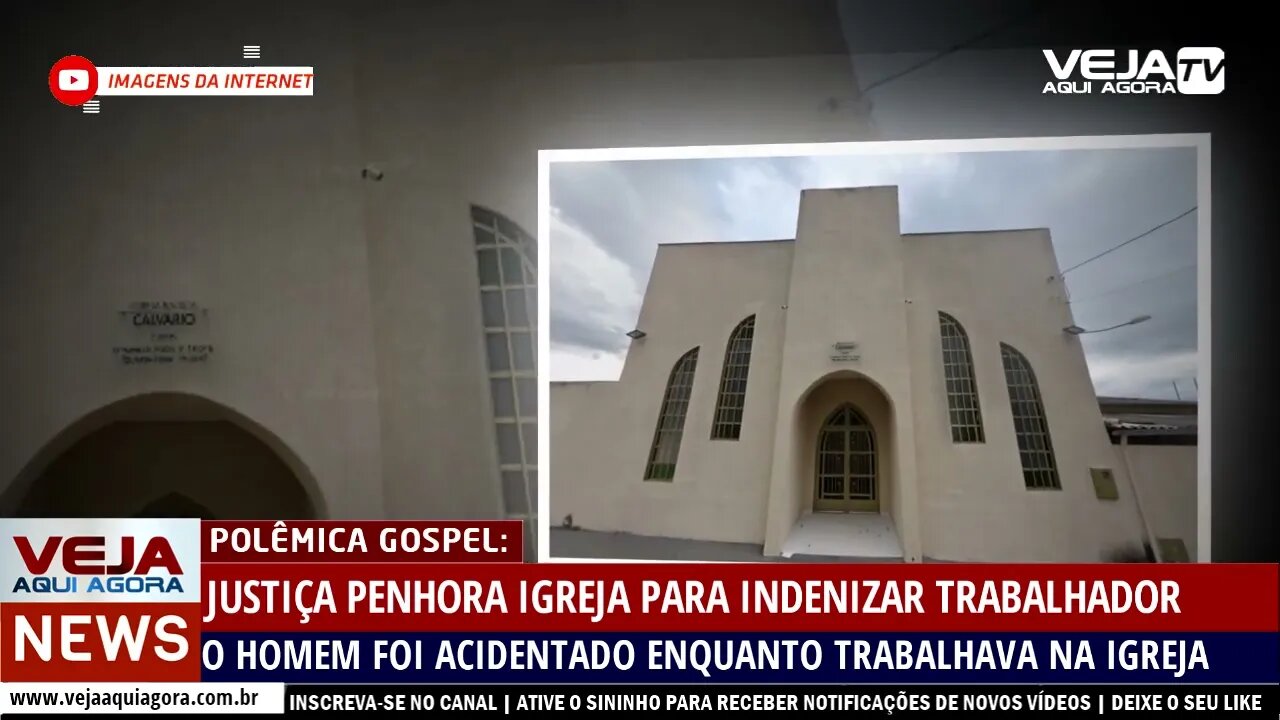 JUSTIÇA PENHORA IGREJA PARA INDENIZAR HOMEM QUE TRABALHAVA NO TEMPLO