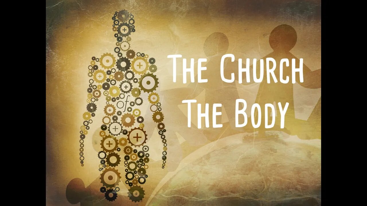 The Church, the Body