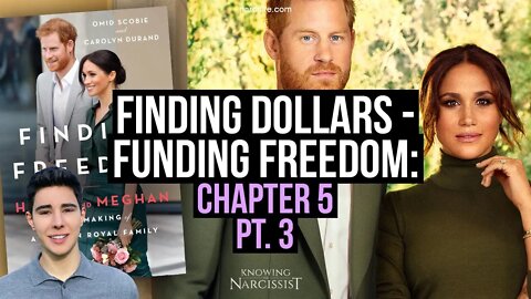 Funding Freedom : Finding Dollars : Chapter 5 Part 3 (Meghan Markle)