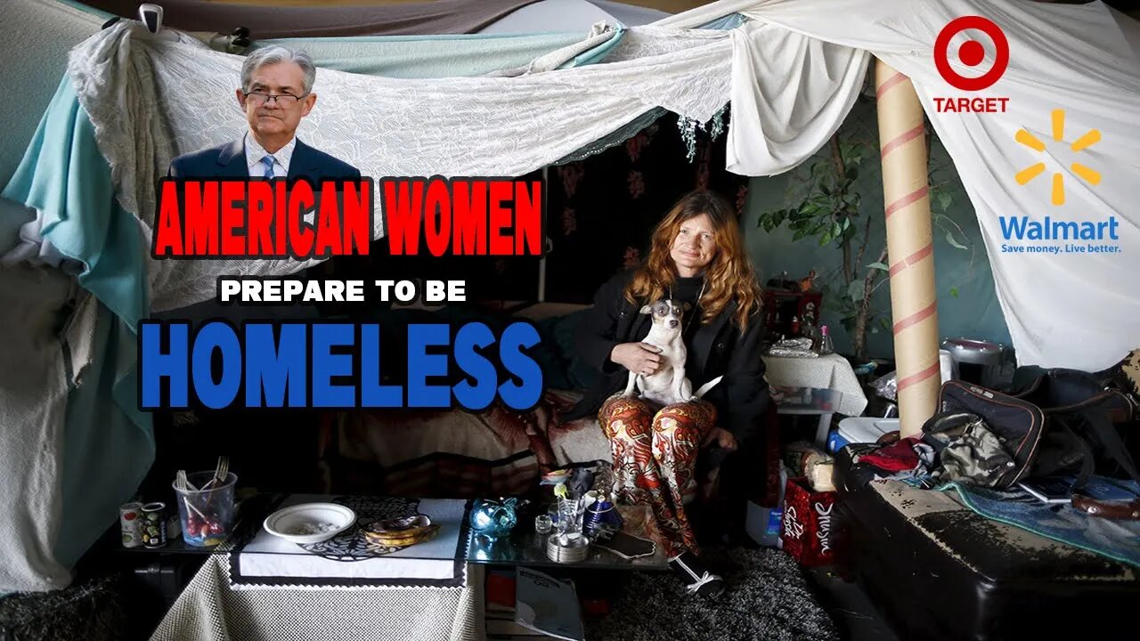 Most American Women Should Prepare To Be Homeless