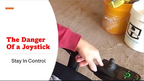 The Danger Of a Joystick