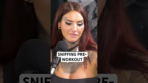 Sniffing pre-workout