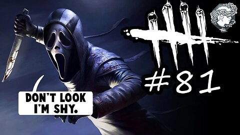 Dead By Daylight 81 - I CAN'T WIGGLE ANYMORE GAME