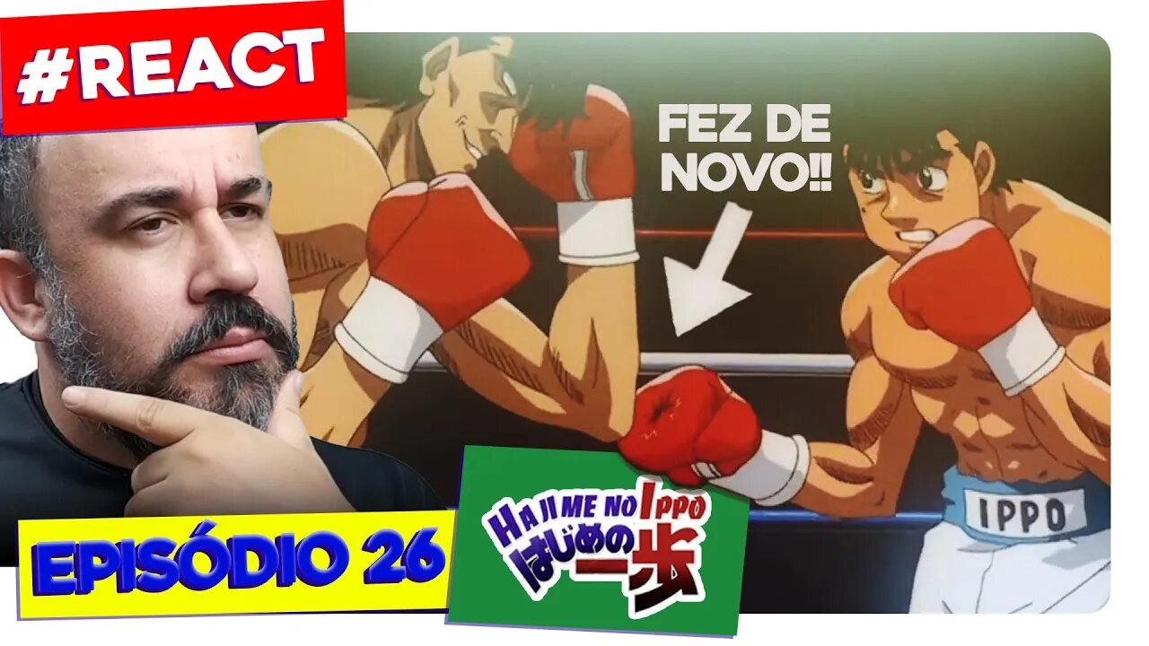 CHEGOU A FINAL 🥊IPPO vs MASHIBA!🥊 React Hajime no Ippo Episódio 26