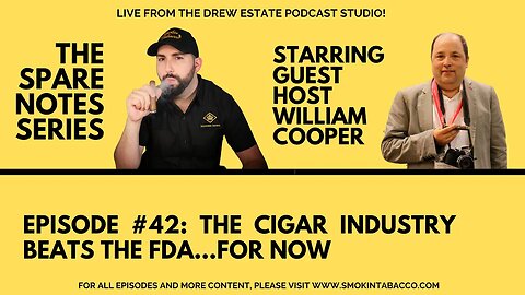 Spare Notes Series #42: Cigar Industry Wins - FDA Shot Down