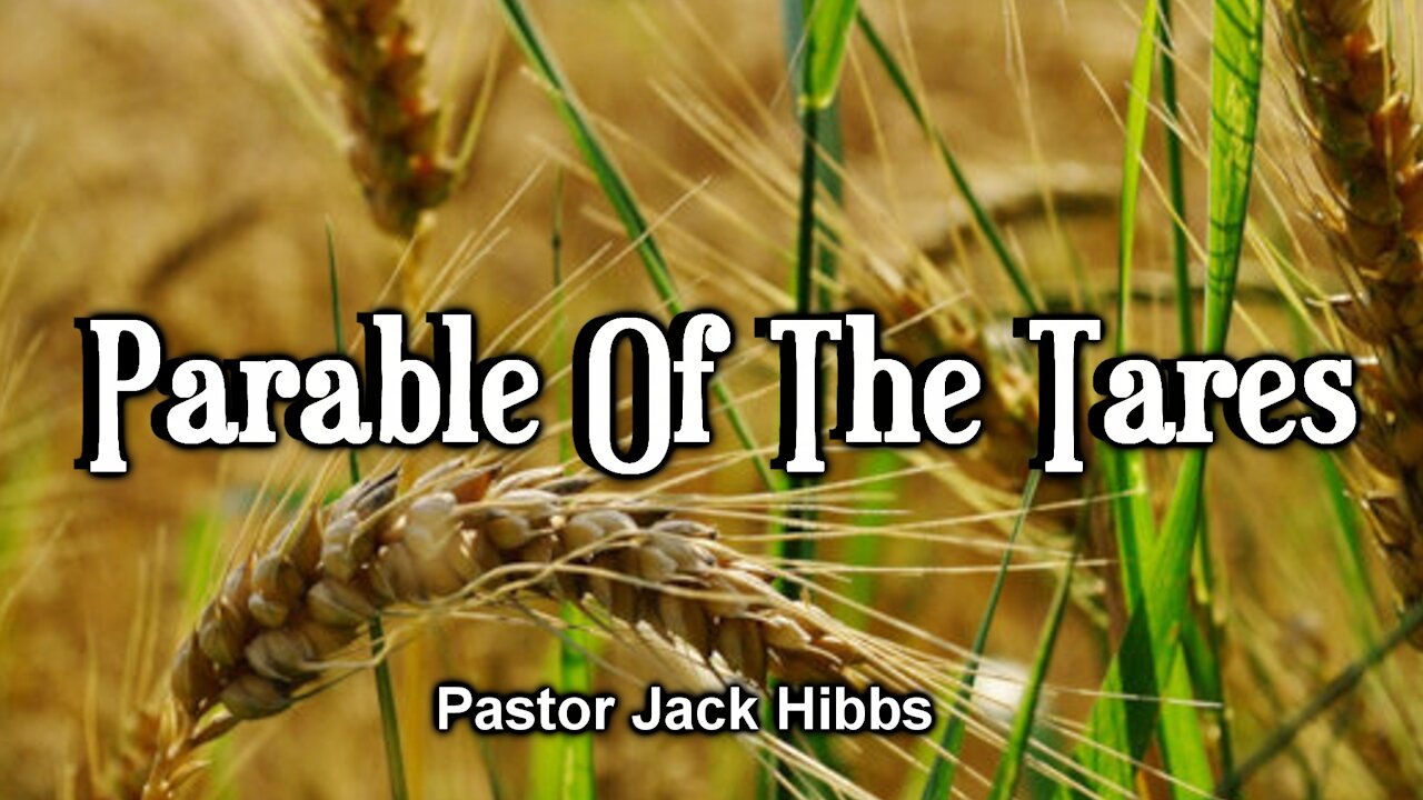 Parable Of The Tares