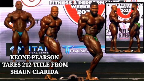 KEONE PEARSON BEATS SHAUN CLARIDA FOR 212 OLYMPIA TITLE