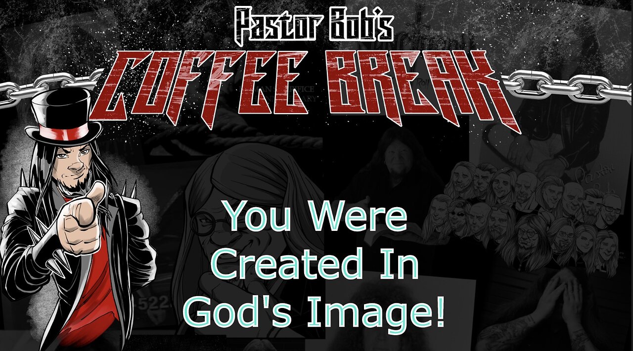 YOU WERE CREATED IN GOD'S IMAGE!