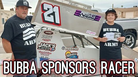 Bubba Sponsors an Up-And-Coming Sprint Racer - #TheBubbaArmy