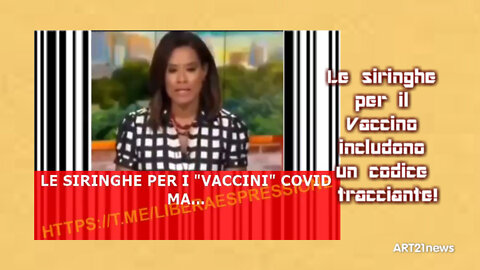 Le siringhe per il vaccino includono un codice tracciante!