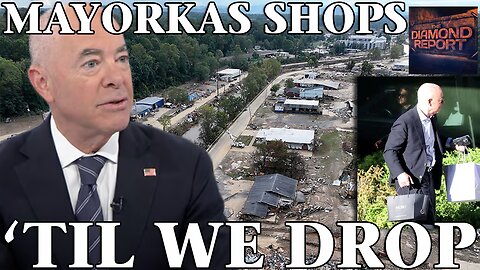 Mayorkas Shops 'Til We Drop - The Diamond Report LIVE with Doug Diamond - 10/13/24