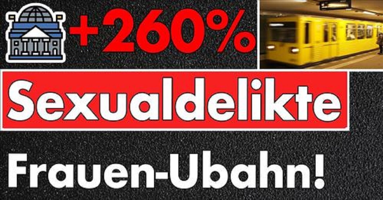 Sexualdelikte vervielfacht! Grüne Lösung: Frauen-Ubahn! Dabei sagt die Grüne: Angst eher auf dem Weg