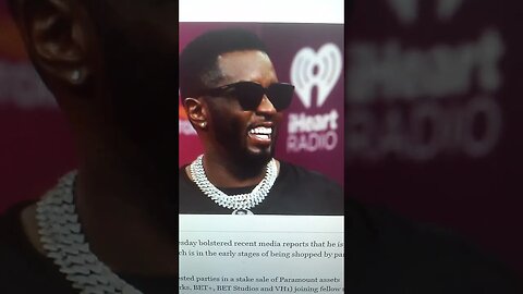 Sean Diddy Combs Says “It’s Time For BET To Be Black-Owned Again” - Who OWNS the Wannabe Owner?