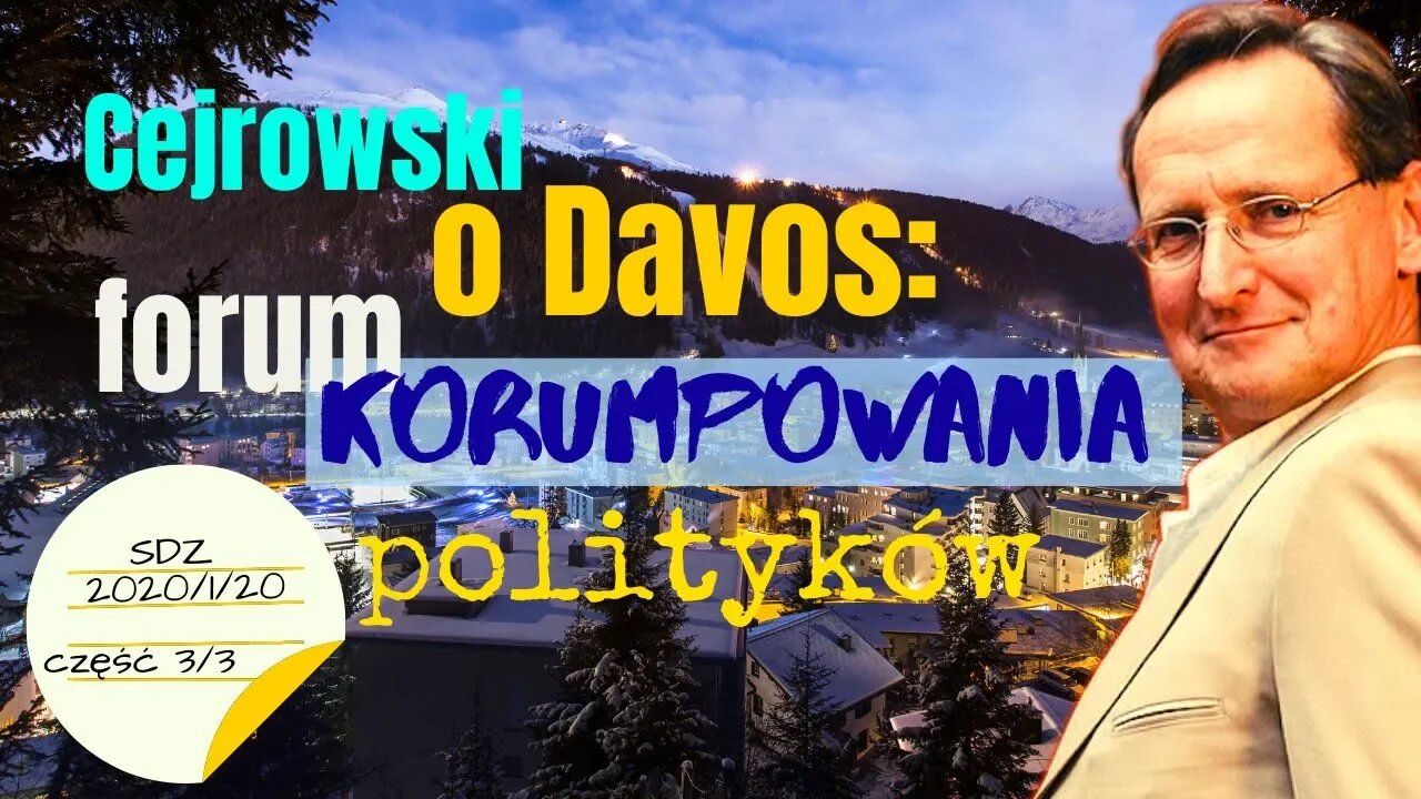 Cejrowski o Davos: forum korumpowania polityków 2020/1/20 Studio Dziki Zachód odc. 41 cz. 3