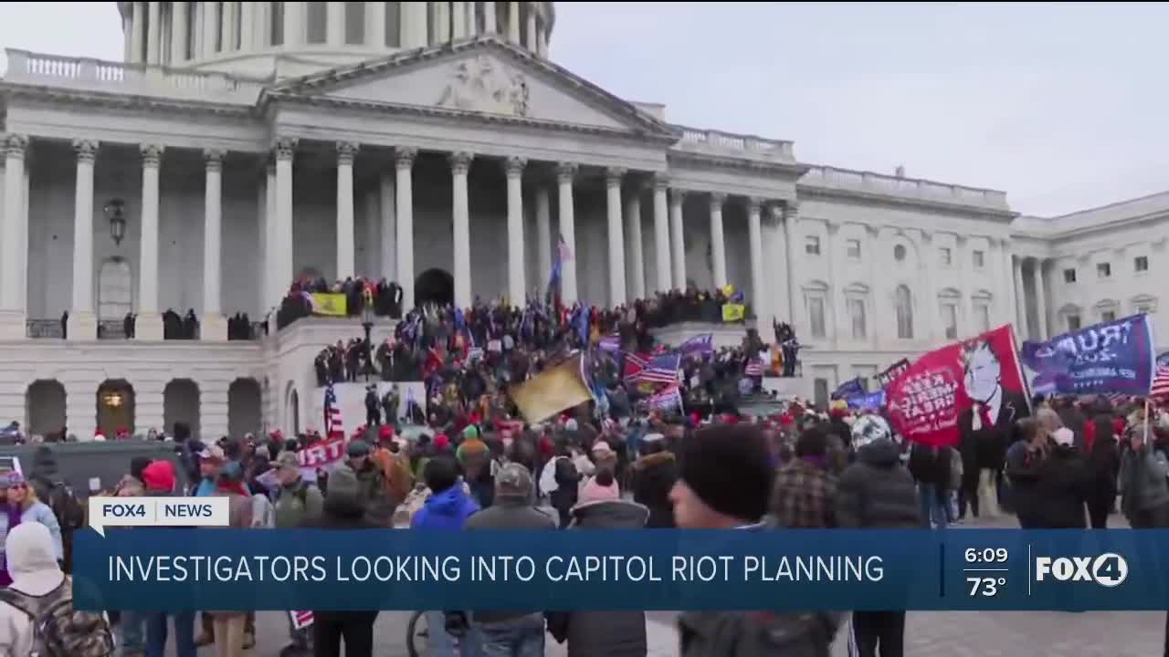 Investigators looking into planning of Capitol riots