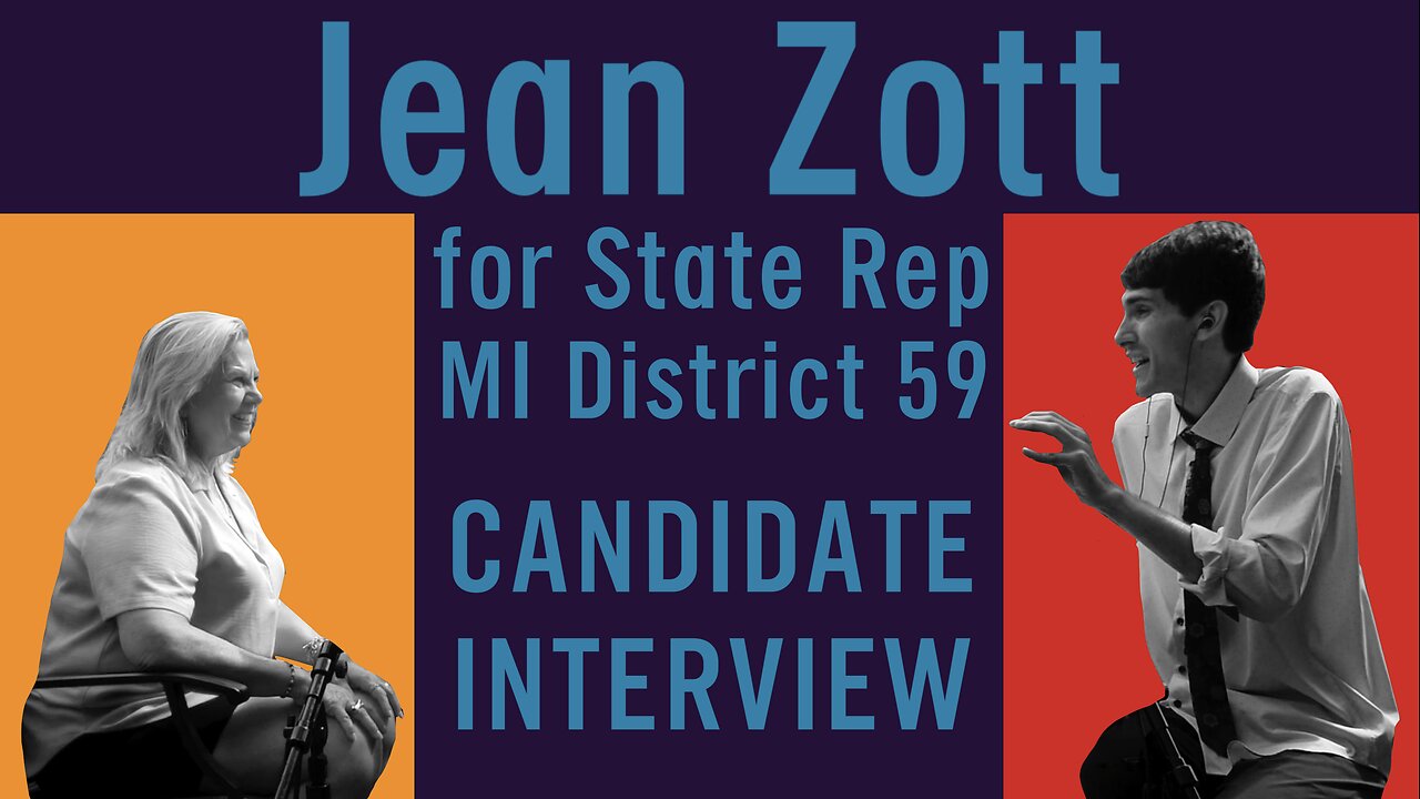 👩🏼‍💼 Jean Zott for State Representative 🇺🇸 District 59 🏛️ Michigan Candidate Interview ✋🏻🗳️💬