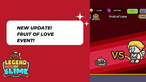 NEW EVENT! Fruit Of Love Event | Legends Of Slime