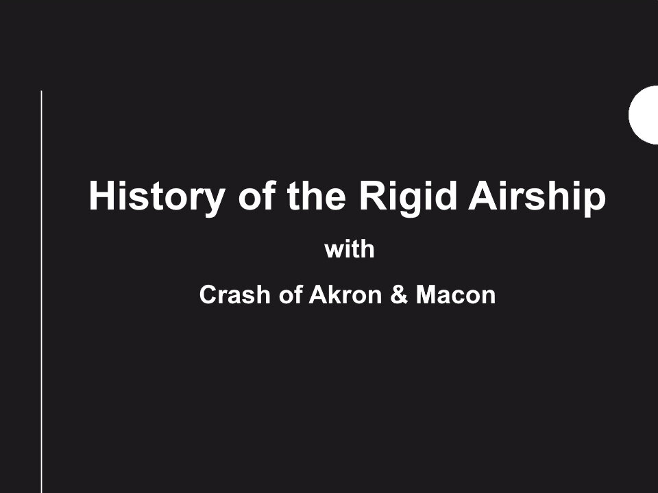 History of the Rigid Airship