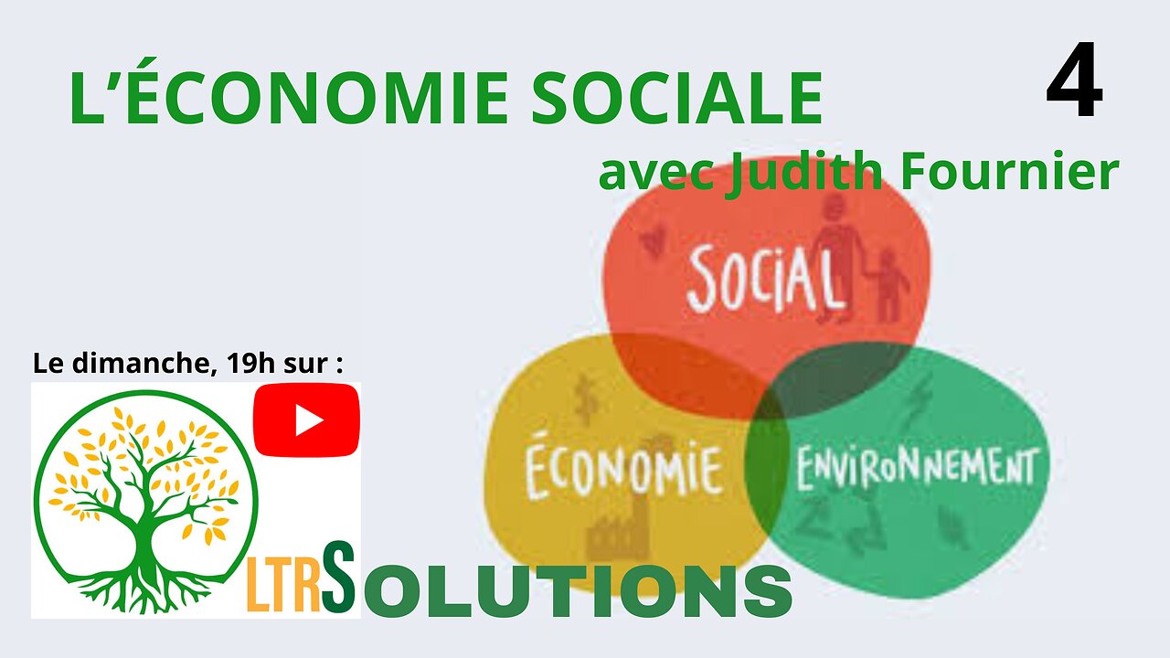 LTRSolutions - Économie sociale avec Judith Fournier #4
