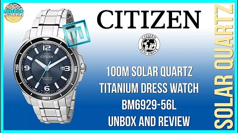 Best Budget Dress Watch? | Citizen 100m Solar Quartz Titanium BM6929-56L Unbox & Review