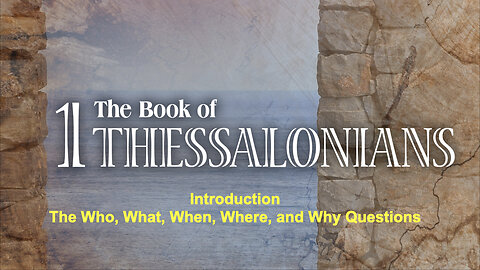 351 1st Thessalonians -Introduction