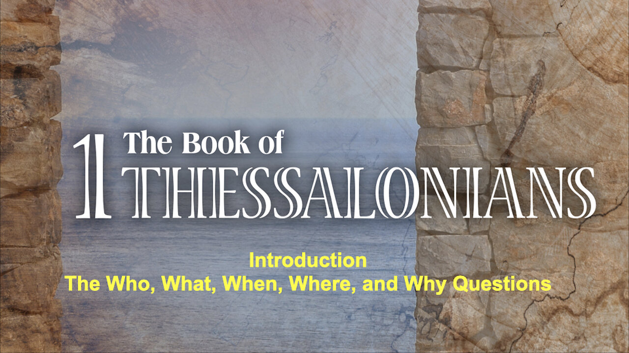 351 1st Thessalonians -Introduction