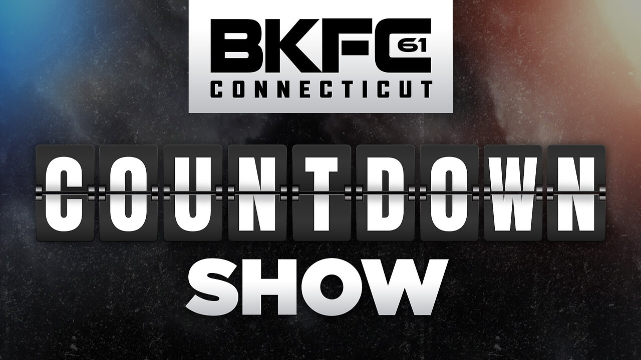 Countdown to BKFC 61 RIVERA vs STRAUS