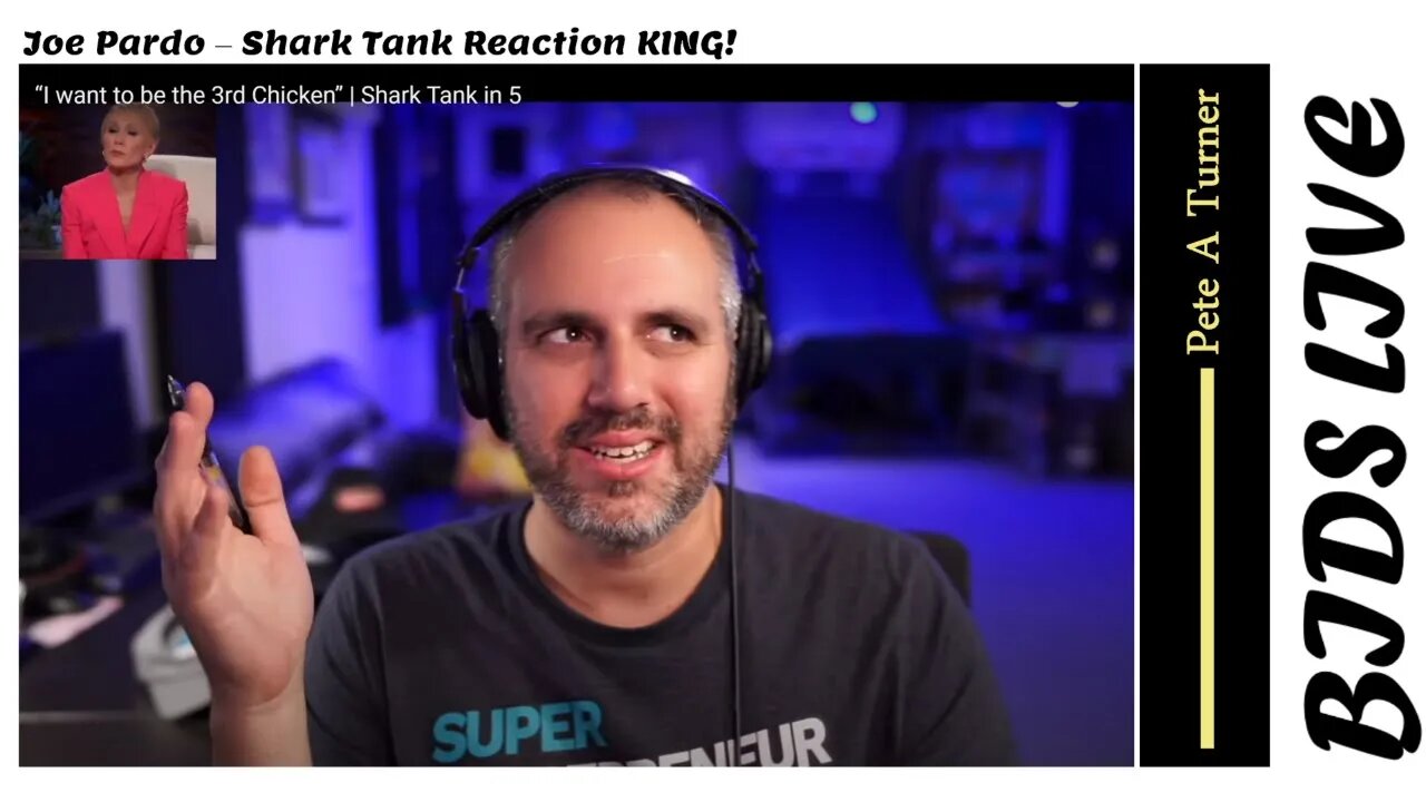 Joe Pardo – Shark Tank Reaction KING!