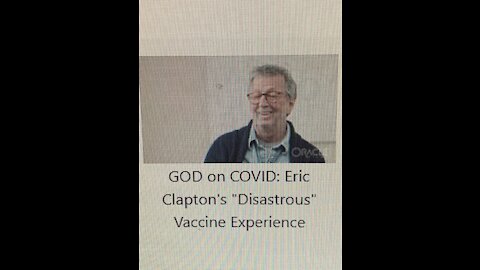 Eric Clapton explains his VAXX experience**subscribe now www.swiftfire.org