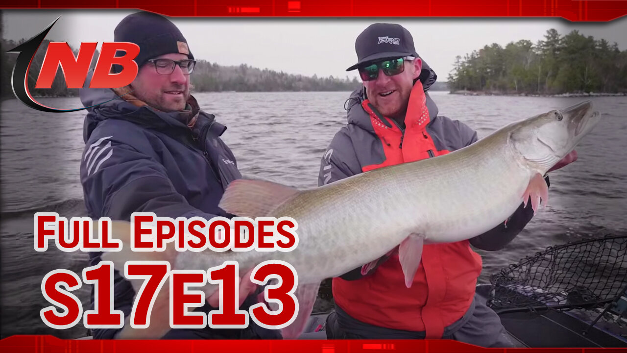 Season 17 Episode 13: Last Call: Muskies on Lake Vermillion