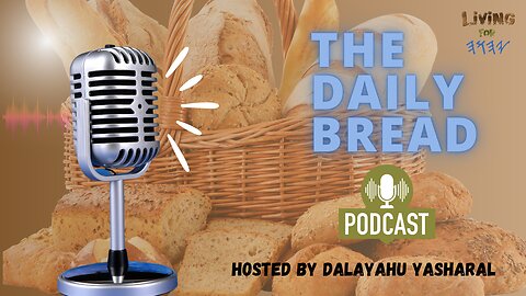 The Daily Bread Podcast | Dabarym/Deuteronomy Chapter 4: Obey Yahuah