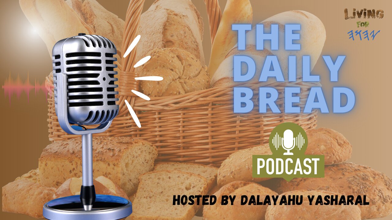 The Daily Bread Podcast | Dabarym/Deuteronomy Chapter 4: Obey Yahuah