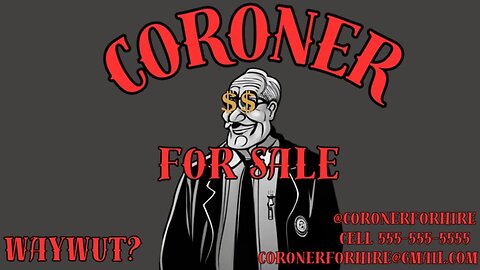 Episode 29 - Coroner For Sale: True Crime Corruption Exposed