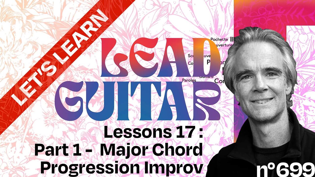 Let’s Learn Lead Guitar, Lesson + Tutorial 17 (Part 1)