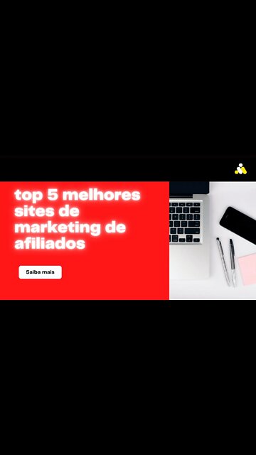 Marketing de afiliados: os 5 principais sites e programas