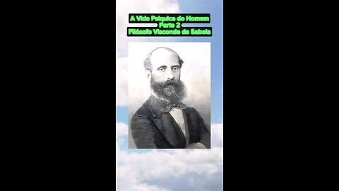 A vida psiquica do homem do filósofo Visconde de Saboia - Parte 2