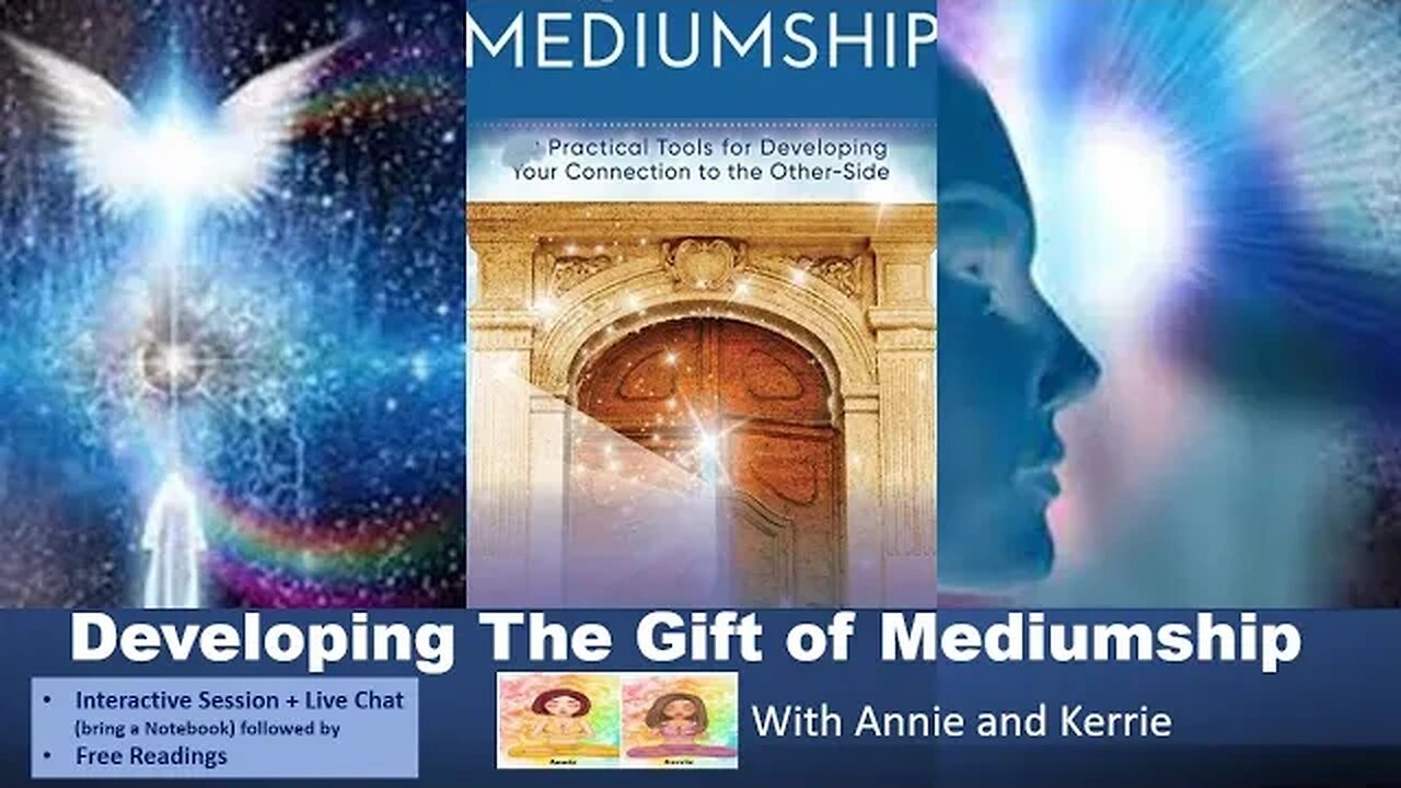 Developing The Gift of Mediumship