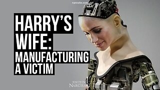 Harry´s Wife : Manufacturing a Victim ( Meghan Markle)