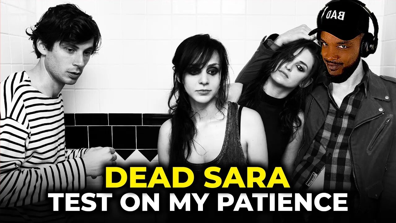 🎵 Dead Sara - Test On My Patience REACTION