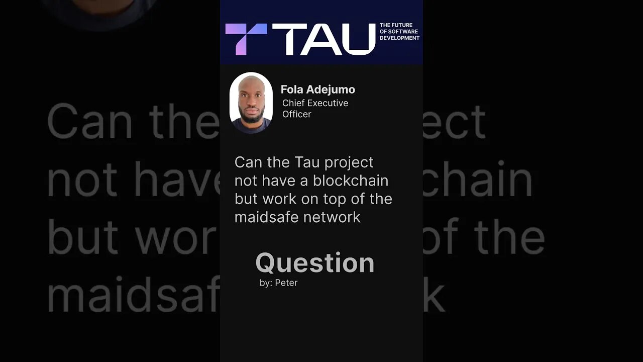 The Blockchain Framework | Tau: Revolutionizing Decentralized Applications💎