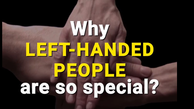 Why Left Handed People Is So Special?