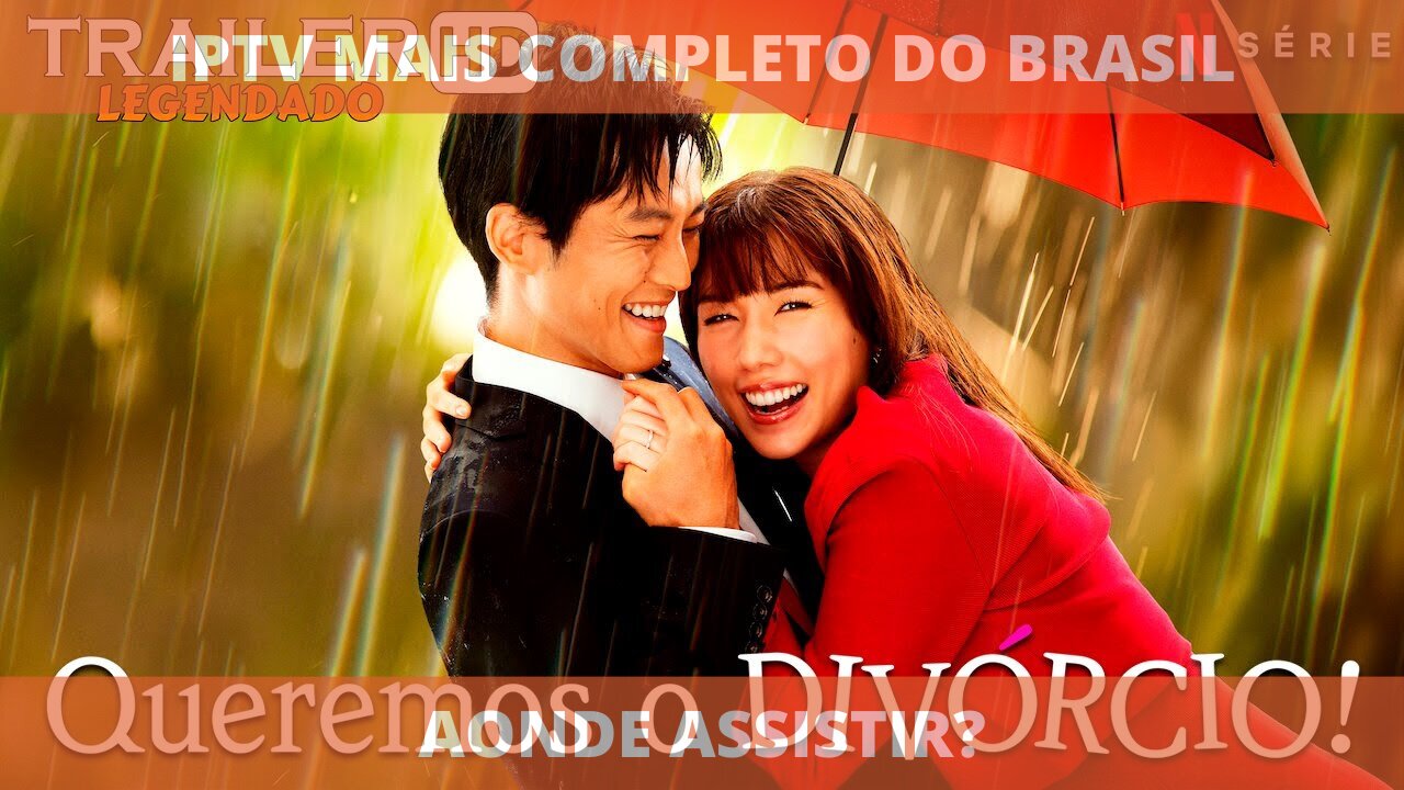 Aonde assistir a série QUEREMOS DIVÓRCIO